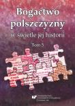 Bogactwo polszczyzny w świetle jej historii. T. 5. Autor: red. Joanna Przyklenk. Dadada.pl Okładka książki Bogactwo polszczyzny w świetle jej historii. T. 5