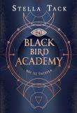 Okładka książki Bój się światła. Black Bird Academy. Tom 2