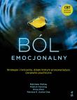 Ból emocjonalny. Strategie i ćwiczenia, dzięki którym przezwyciężysz cierpienie psychiczne. Autor: McKay M., Fanning P., Pool E., Ona Zurita P. E.. Dadada.pl Okładka książki Ból emocjonalny. Strategie i ćwiczenia, dzięki którym przezwyciężysz cierpienie psychiczne