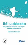 Ból u dziecka. Autor: Karwacki Marek W.. Dadada.pl Okładka książki Ból u dziecka