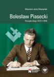 Bolesław Piasecki. Początki drogi (1915–1944). Autor: Muszyński Wojciech. Dadada.pl Okładka książki Bolesław Piasecki. Początki drogi (1915–1944)