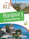 Bonjour et bienvenue A1.2 podręcznik + online. Autor: Gouelleu Marie, Frequelin Magosha. Dadada.pl Okładka książki Bonjour et bienvenue A1.2 podręcznik + online