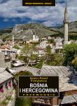 Bośnia i Hercegowina. Przewodnik wyd. 4. Autor: Beata Pomykalska, Paweł Pomykalski. Dadada.pl Okładka książki Bośnia i Hercegowina. Przewodnik wyd. 4