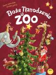 Boże Narodzenie w zoo. Autor: Schoenwald Sophie. Dadada.pl Okładka książki Boże Narodzenie w zoo