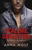 Bracia Tarasow. Ocalenie gangstera. Autor: Anna Wolf. Dadada.pl Okładka książki Bracia Tarasow. Ocalenie gangstera