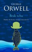 Brak tchu. Autor: Orwell George. Dadada.pl Okładka książki Brak tchu