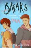 Breaks Volume 2. Autor: Vieceli Emma, Ryden Malin. Dadada.pl Okładka książki Breaks Volume 2