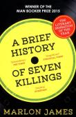BRIEF HISTORY SEVEN KILLINGS. Autor: James Barlon. Dadada.pl Okładka książki BRIEF HISTORY SEVEN KILLINGS
