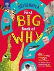 Britannica First Big Book of Why. Wydawca: Britannica Books. Dadada.pl Opakowanie Britannica First Big Book of Why