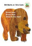 Brown Bear, Brown Bear, What Do You See?. Autor: Martin Bill, Carle Eric. Dadada.pl Okładka książki Brown Bear, Brown Bear, What Do You See?