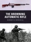 Browning Automatic Rifle. Autor: Hodges Jr. Robert R.. Dadada.pl Okładka książki Browning Automatic Rifle