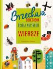 Brzechwa dzieciom. Dzieła wszystkie. Wiersze. Autor: Jan Brzechwa, Artur Gulewicz. Dadada.pl Okładka książki Brzechwa dzieciom. Dzieła wszystkie. Wiersze