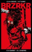 Brzrkr. Autor: Reeves Keanu, Kindt Matt. Dadada.pl Okładka książki Brzrkr