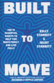 Built to Move. Autor: Kelly Starret, Starret Juliet. Dadada.pl Okładka książki Built to Move