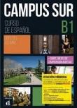 Campus Sur B1 Edicion hibrida. Autor:   Praca zbiorowa. Dadada.pl Okładka książki Campus Sur B1 Edicion hibrida