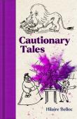 Cautionary Tales. Autor: Belloc Hilaire. Dadada.pl Okładka książki Cautionary Tales