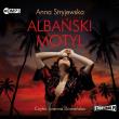 CD MP3 Albański motyl. Autor: Anna Stryjewska. Dadada.pl Okładka książki CD MP3 Albański motyl