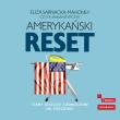CD MP3 Amerykański reset. Stany (jeszcze) Zjednoczone od podszewki. Autor: Eliza Sarnacka-Mahoney. Dadada.pl Okładka książki CD MP3 Amerykański reset. Stany (jeszcze) Zjednoczone od podszewki