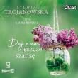 CD MP3 Daj nam jeszcze szansę. Autor: Sylwia Trojanowska. Dadada.pl Okładka książki CD MP3 Daj nam jeszcze szansę