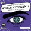 CD MP3 Hormon nieszczęścia. Komedia hipnotyczna. Autor: Noszczyńska Danuta. Dadada.pl Okładka książki CD MP3 Hormon nieszczęścia. Komedia hipnotyczna