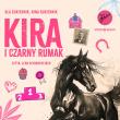 CD MP3 Kira i Czarny Rumak. Autor: Ola Sukiennik, Nina Sukiennik. Dadada.pl Okładka książki CD MP3 Kira i Czarny Rumak