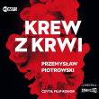 CD MP3 Krew z krwi. Autor: Piotrowski Przemysław. Dadada.pl Okładka książki CD MP3 Krew z krwi