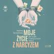 CD MP3 Moje życie z narcyzem. Jak wyjść z toksycznych relacji. Autor: Szczerbaty Joanna. Dadada.pl Okładka książki CD MP3 Moje życie z narcyzem. Jak wyjść z toksycznych relacji