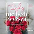 CD MP3 Nigdy nie będę wyższa. Autor: Dydycz Agnieszka. Dadada.pl Okładka książki CD MP3 Nigdy nie będę wyższa