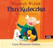 CD MP3 Pan Kuleczka. Część 1. Autor: Wojciech Widłak. Dadada.pl Okładka książki CD MP3 Pan Kuleczka. Część 1