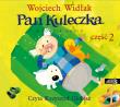 CD MP3 Pan Kuleczka. Część 2. Autor: Wojciech Widłak. Dadada.pl Okładka książki CD MP3 Pan Kuleczka. Część 2