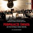 Okładka książki CD MP3 Podpalacze świata. Jak Hitler wywołał II wojnę światową
