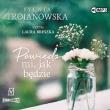 CD MP3 Powiedz mi jak będzie. Autor: Sylwia Trojanowska. Dadada.pl Okładka książki CD MP3 Powiedz mi jak będzie