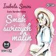 CD MP3 Smak świeżych malin. Seria owocowa. Tom 1. Autor: Sowa Izabela. Dadada.pl Okładka książki CD MP3 Smak świeżych malin. Seria owocowa. Tom 1