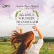 CD MP3 Szczęście w pudełku po zapałkach. Saga gościeradowska. Tom 1. Autor: Mantycka  Ewelina Maria. Dadada.pl Okładka książki CD MP3 Szczęście w pudełku po zapałkach. Saga gościeradowska. Tom 1