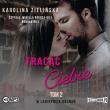 CD MP3 Tracąc Ciebie. W labiryncie doznań. Tom 2. Autor: Karolina Zielińska. Dadada.pl Okładka książki CD MP3 Tracąc Ciebie. W labiryncie doznań. Tom 2
