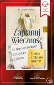 CD MP3 Zaplanuj Wieczność. Autor: Józef Gaweł. Dadada.pl Okładka książki CD MP3 Zaplanuj Wieczność