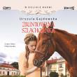 CD MP3 Zbuntowana szlachcianka. W dolinie Narwi. Tom 5. Autor: Gajdowska Urszula. Dadada.pl Okładka książki CD MP3 Zbuntowana szlachcianka. W dolinie Narwi. Tom 5