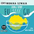 CD MP3 Zupa z ryby Fugu. Autor: Monika Szwaja. Dadada.pl Okładka książki CD MP3 Zupa z ryby Fugu