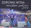 Okładka książki CD Zdrowa woda live Przystanek Woodstock 2017