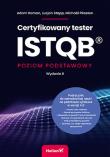 Certyfikowany tester ISTQB. Poziom podstawowy w.2. Autor: Roman Adam, Stapp Lucjan, Michal Pilaeten. Dadada.pl Okładka książki Certyfikowany tester ISTQB. Poziom podstawowy w.2