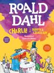 Charlie i fabryka czekolady. Autor: Dahl Roald. Dadada.pl Okładka książki Charlie i fabryka czekolady