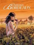 Chateaux Bordeaux T.1 Posiadłość. Autor: Corbeyran. Dadada.pl Okładka książki Chateaux Bordeaux T.1 Posiadłość