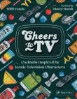 Cheers to TV. Autor: Francis Will, Marsh Stacey. Dadada.pl Okładka książki Cheers to TV