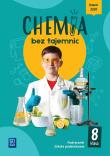 Chemia bez tajemnic podręcznik klasa 8 szkoła podstawowa. Autor:   Praca zbiorowa. Dadada.pl Okładka książki Chemia bez tajemnic podręcznik klasa 8 szkoła podstawowa