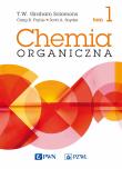 Chemia organiczna. Tom 1. Autor: Solomons T.W. Graham, Fryhle Craig B., Snyder Scott A.. Dadada.pl Okładka książki Chemia organiczna. Tom 1