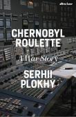 Okładka książki Chernobyl Roulette
