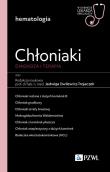 Chłoniaki. Diagnoza i terapia.. Autor: Dwilewicz-Trojaczek Jadwiga. Dadada.pl Okładka książki Chłoniaki. Diagnoza i terapia.