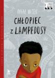 Chłopiec z Lampedusy. Autor: Rafał Witek, Joanna Rusinek (ilustr.). Dadada.pl Okładka książki Chłopiec z Lampedusy
