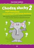 Chodzą słuchy 2. Autor: Anna Tońska-Szyfelbein. Dadada.pl Okładka książki Chodzą słuchy 2