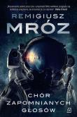 Chór zapomnianych głosów wyd. kieszonkowe. Autor: Remigiusz Mróz. Dadada.pl Okładka książki Chór zapomnianych głosów wyd. kieszonkowe